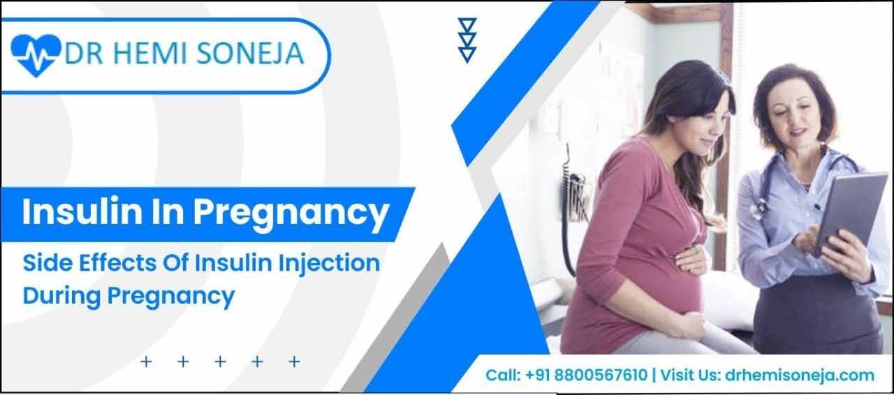 Insulin In Pregnancy